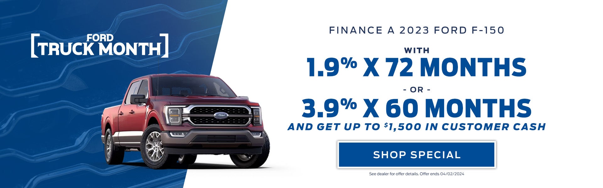 Finance a 2023 Ford F-150 with 1.9% X 72 Months